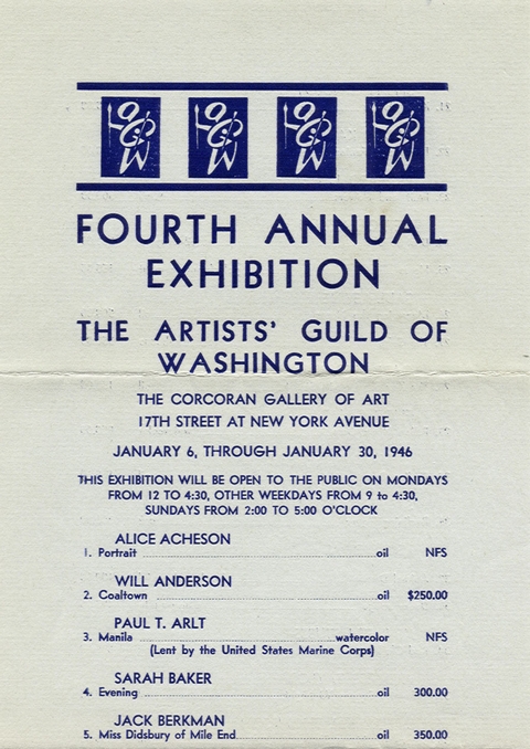 Fourth Annual Exhibiton.  The Artists' Guild of Washington.  The Corcoran Gallery of Art, 17th Street at New York Avenue.  January 6 through January 30, 1946.  This exhibition will be open to the public on Mondays from 12 to 4:30, otherweekdays from 9 to 4:30, Sundays from 2:00 to 5:00 O'clock.  List of exhibited works 1-5.