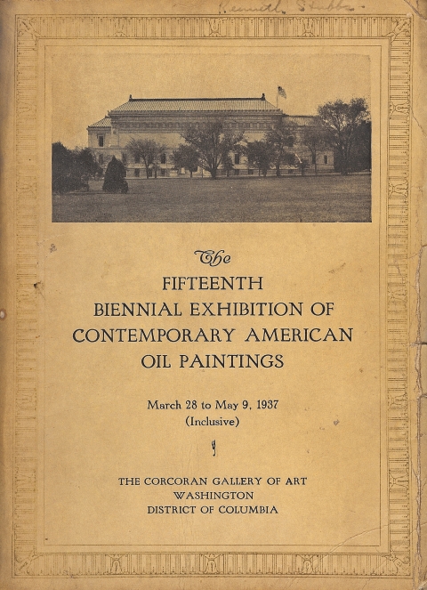 The Fifteenth Biennial Exhibition of Contemporary American Oil Paintings. March 28 - May 9, 1937.  The Corcoran Gallery of Art, Washington, District of Columbia.