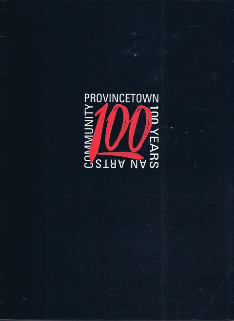 Catalog cover: Provincetown. An Arts Community. 100 Years