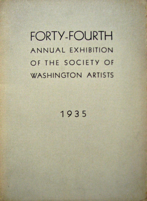 Forty-Fourth Annual Exhibition of the Society of Washington Artists. 1935