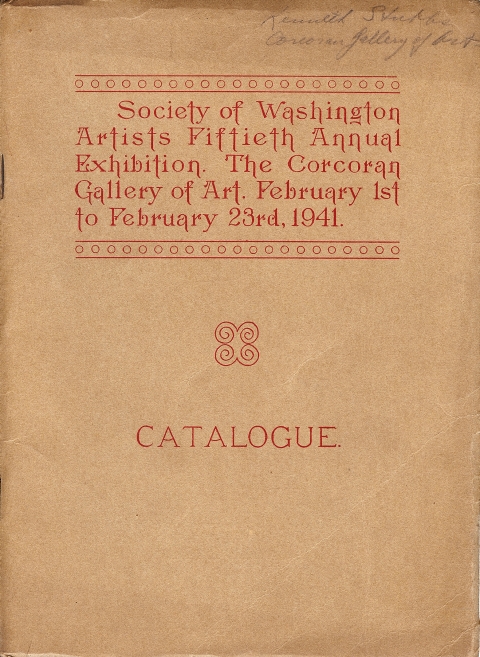Society of Washington Artists Fiftieth Annual Exhibition. The Corcoran Gallery of Art. February 1st to February 23, 1941.  Catalogue.